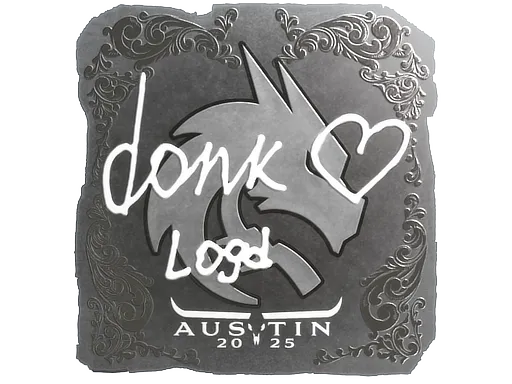 Sticker | donk (Foil) | Austin 2025 ``