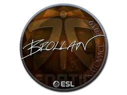 Sticker | Brollan (Foil) | Katowice 2019 - $ 2.33