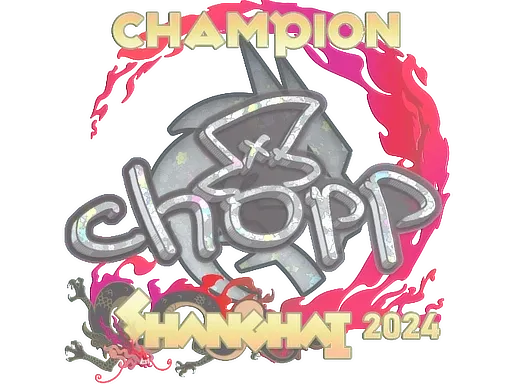 Sticker | chopper (Glitter, Champion) | Shanghai 2024 ``