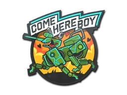 Sticker | Come Here Boy - $ 0.07