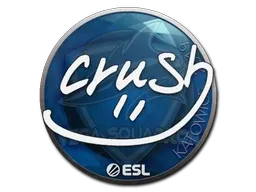 Sticker | crush | Katowice 2019 - $ 1.89