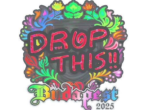 Sticker | drop (Holo) | Budapest 2025 - $ 2.32