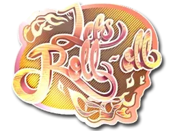 Sticker | Let's Roll-oll (Holo) - $ 1.63
