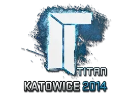Sticker | Titan | Katowice 2014 - $ 3299.09