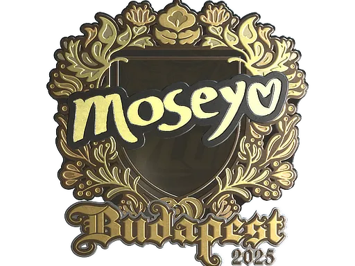 Sticker | Moseyuh (Gold) | Budapest 2025