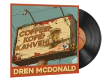 Music Kit | Dren McDonald, Coffee! Kofe! Kahveh!
