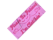 Sticker | Please Be Patient