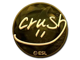 Sticker | crush (Gold) | Katowice 2019
