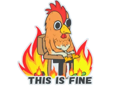 Sticker | This Is Fine (Chicken)
