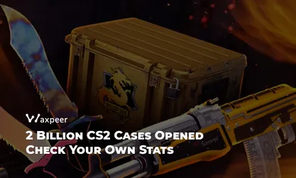 2 Billion Cases in CS2: How to Check My Opened Cases