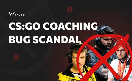 The Dark Chapter of CS:GO: The Coaching Scandal That Shook the Gaming World