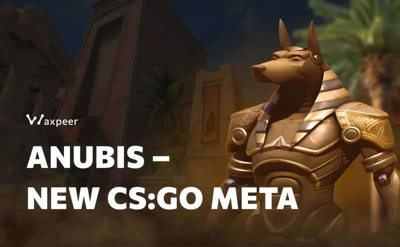 Anubis Rises: The New Mirage of CS:GO