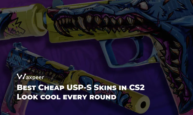 Top 7 Budget USP-S Skins You Need in Your Loadout