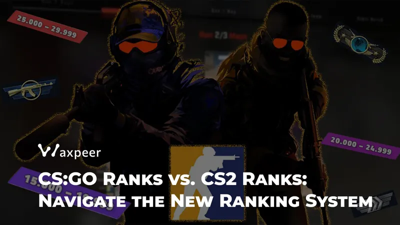 CS:GO Ranks vs. CS2 Ranks: Understanding the New Ranking System