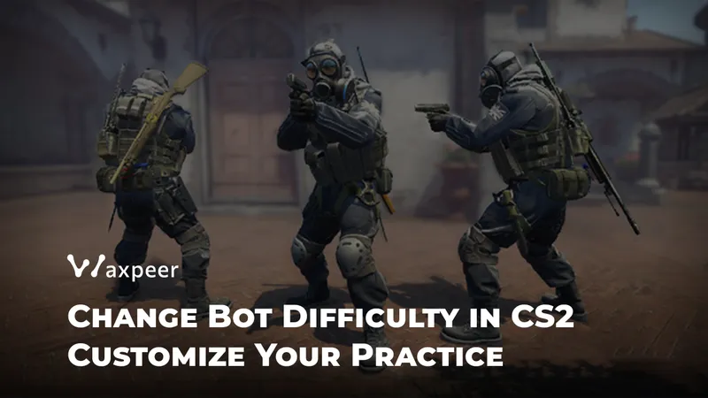 How to Change Bot Difficulty in CS2