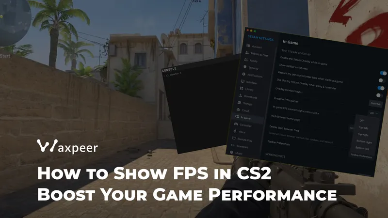 How to Show FPS in CS2