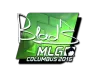 Sticker | B1ad3 (Foil) | MLG Columbus 2016