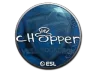 Sticker | chopper | Katowice 2019