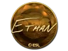 Sticker | Ethan (Gold) | Katowice 2019