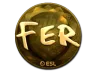 Sticker | fer (Gold) | Katowice 2019