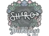 Sticker | sh1ro | Budapest 2025