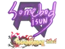 Sticker | somebody | Shanghai 2024