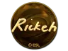 Sticker | Rickeh (Gold) | Katowice 2019